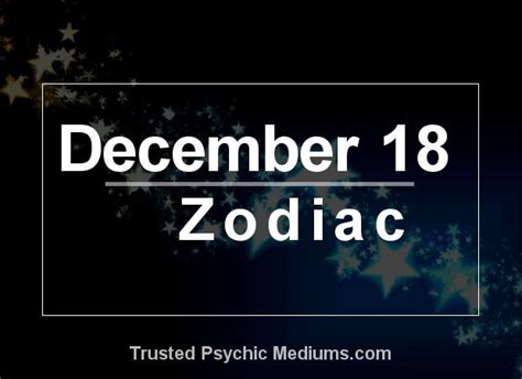 December 18 Zodiac - Complete Birthday Horoscope & Personality Profile