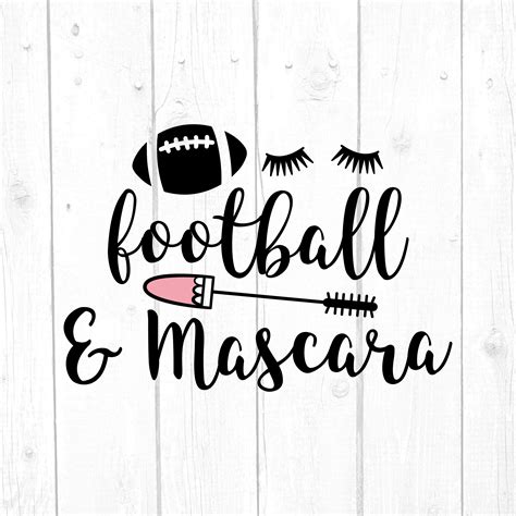 Football and Mascara Svg, Football Woman Tshirt, Funny Football Svg, Cricut SIlhouette, Svg ...