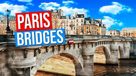 The BRIDGES of PARIS | Bridges over the Seine River in Paris, France 4K - YouTube