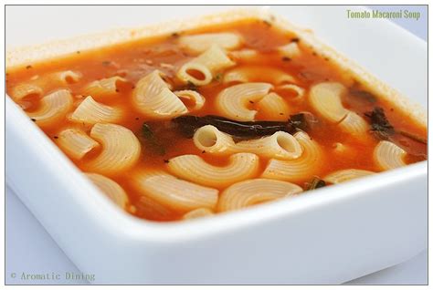 Aromatic Dining: Tomato Macaroni Soup