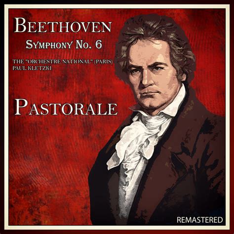 Symphony No. 6 "Pastorale" (Remastered), Ludwig van Beethoven by Ludwig ...