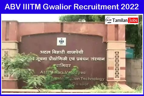 ABV IIITM Gwalior Recruitment 2022 Out - Apply Online For Various Field ...