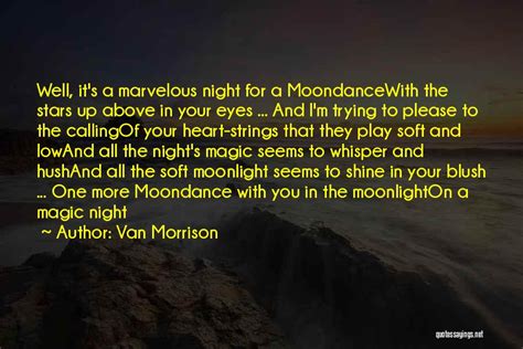 Top 100 Quotes & Sayings About The Moonlight