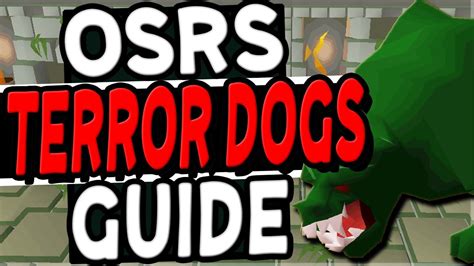 The Ultimate Terror Dogs Slayer Guide Old School Runescape - YouTube