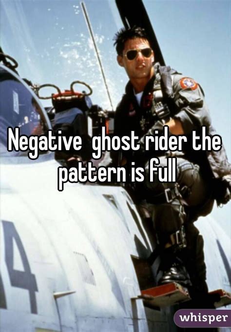 Negative ghost rider the pattern is full | Ghost rider, Rider, Negativity