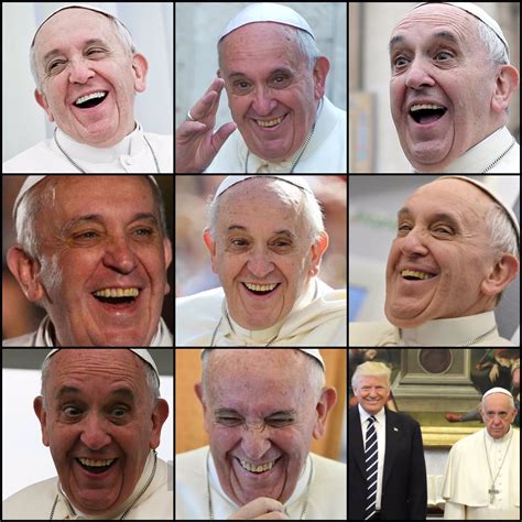 Bridget Mary's Blog: Pope Francis Laughing, Enjoy different faces!