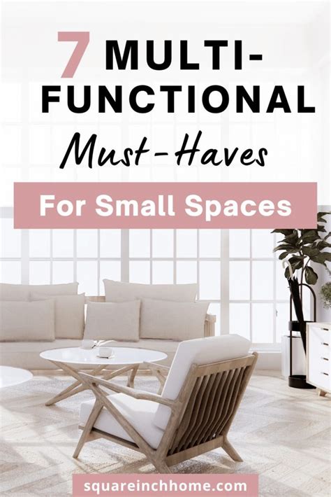 Multifunctional Must-Haves - 7 Furniture Pieces For Small Spaces