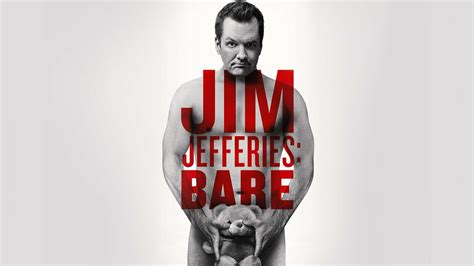 Jim Jefferies: Bare - Netflix Stand-up Special - Where To Watch