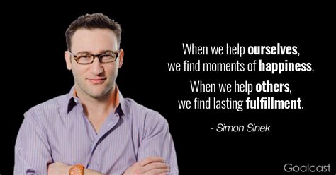 Top 20 Simon Sinek Quotes That Reveal the Hard Truths About Success - Goalcast