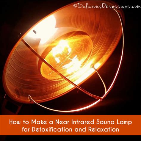How to Make a Near Infrared Sauna Lamp