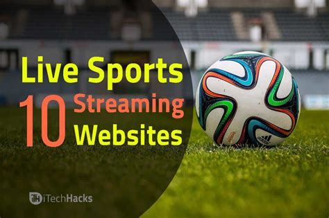 Top 20 Free Live Sports Streaming Websites of 2019