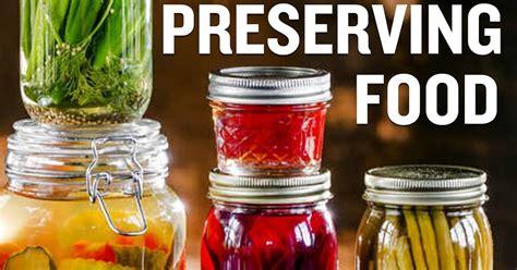 FoodTech मित्र : Preservation of Foods: Introduction