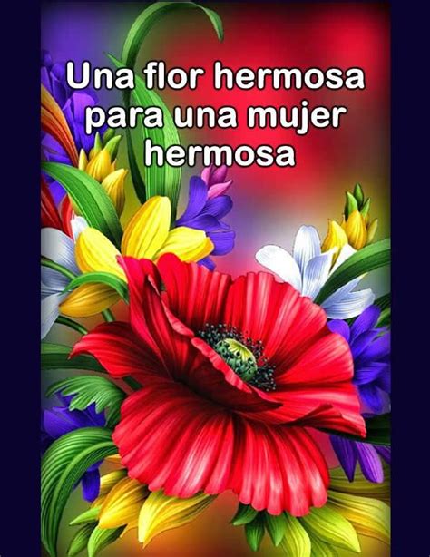 Imagenes De Flores Bonitas Con Frases - Imágenes De Flores