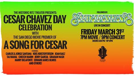 Cesar Chavez Day Celebration, The Grand - Ritz Theater, Escondido, March 31 2023 | AllEvents.in