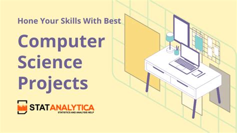 Hone Your Skills With Best Computer Science Projects