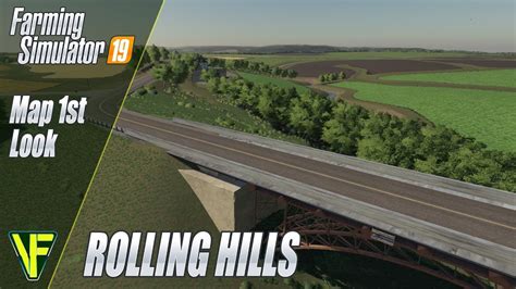 Rolling Hills By DR Modding: Farming Simulator 19 Map First Look - YouTube