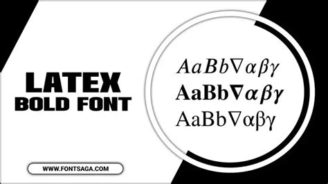 Latex Bold Font: Embrace The Bold