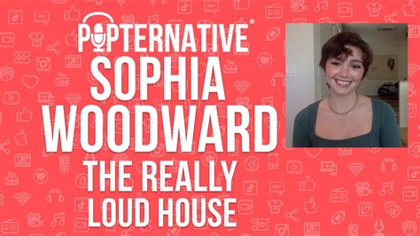 Sophia Woodward talks about playing Luna Loud in The Really Loud House ...