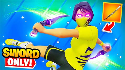 SWORD ONLY IN FORTNITE - YouTube