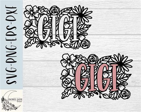 Gigi SVG design - Flower Gigi SVG file for Cricut - Gigi shirt svg - Gigi floral SVG - Digital ...