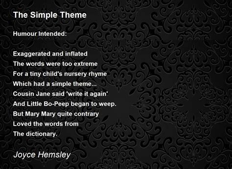 The Simple Theme - The Simple Theme Poem by Joyce Hemsley