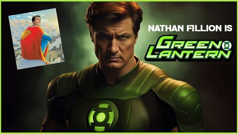 Nathan Fillion Cast as Green Lantern in Superman Legacy - YouTube