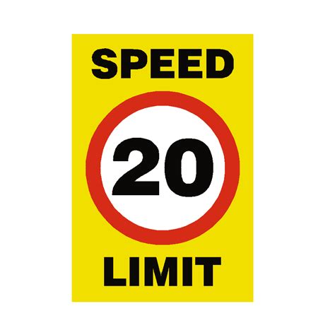 20 Mph Speed Limit Sign | PVC Safety Signs