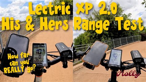 Lectric XP 2.0 His & Hers Range Test; S2E32 - YouTube