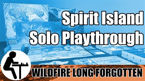 Spirit Island Solo Playthrough: Wildfire Long Forgotten - YouTube