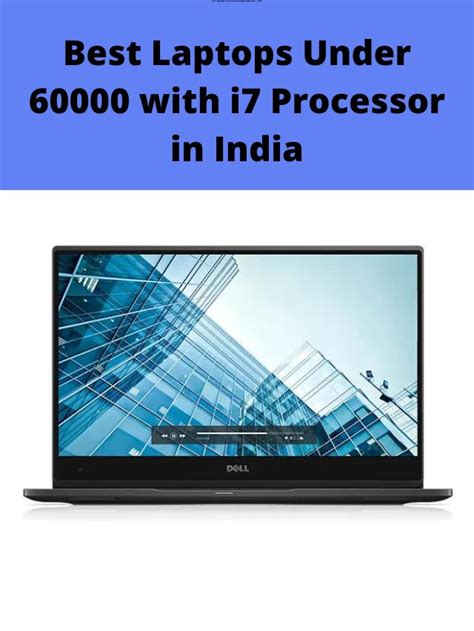 Best Laptops Under 60000 with i7 Processor in India 2022 - My Smart Gadgets