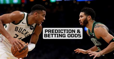 Bucks vs Celtics: Betting Odds, Match Prediction, and How to Watch