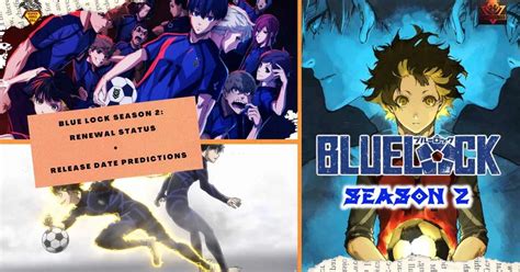 BLUE LOCK SEASON 2: RENEWAL STATUS+RELEASE DATE PREDICTIONS