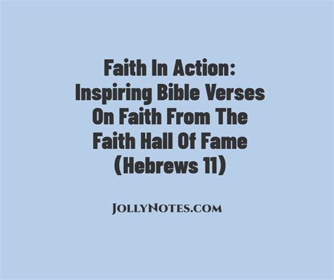 Faith In Action: Inspiring Bible Verses On Faith From The Faith Hall Of Fame (Hebrews 11 ...