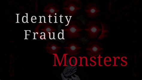 Identity Fraud Monsters Art - YouTube