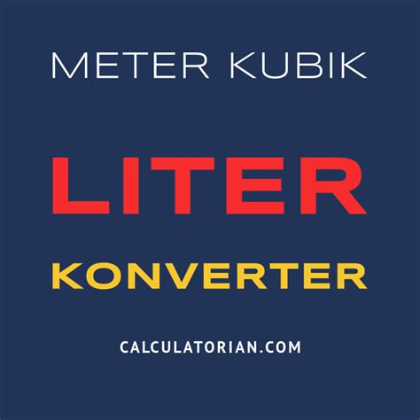 Konversi Dari Meter Kubik Ke Liter