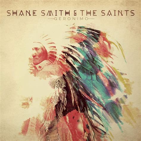 Geronimo: Shane Smith & the Saints, Shane Smith: Amazon.fr: Musique