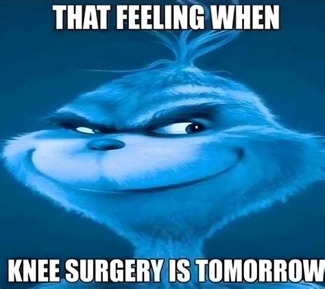 Knee Surgery Memes - MemeZila.com