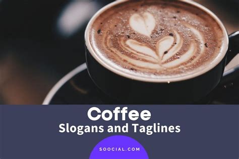 481 Coffee Slogans To Wake You (And Your Business) Up - Soocial