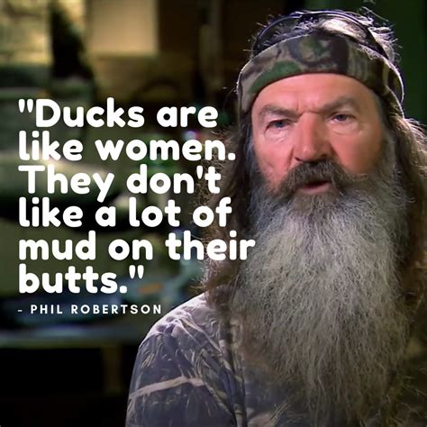 Phil Robertson Quotes | Duck dynasty, Grumpy cat humor, Duck dynasty sadie