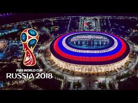 FIFA World Cup 2018 Russia Stadiums - YouTube