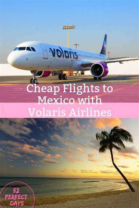 Cheap Flights to Mexico with Volaris Airlines | Volaris airlines, Mexico vacation destinations ...