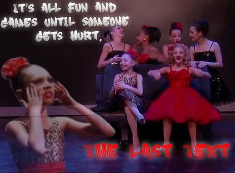 The Last Text @ChloBirdLover | Dance moms, Dance, Mom