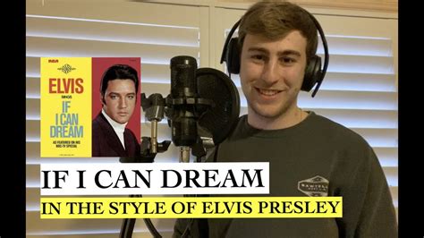 If I Can Dream Cover | In the style of Elvis Presley - YouTube