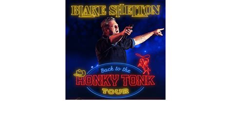 Blake Shelton Tour Dates: Back to the Honky Tonk- Country Evolution