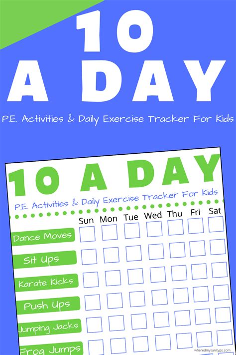 P.E. For Kids + 10 A Day Homeschool Physical Education Printable