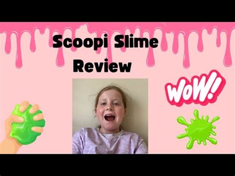 Scoopi Slime Review - YouTube