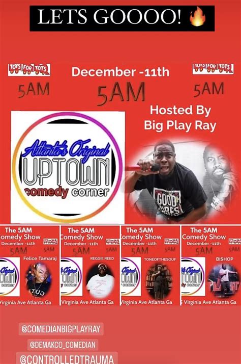 ATLs 1st Ever 24 Hour Comedy Show, The 5AM Show at 5 AM, Atlanta's Original Uptown Comedy Corner ...