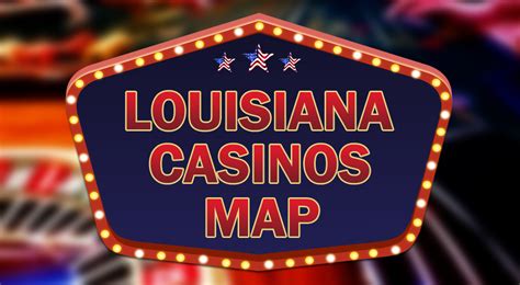 Louisiana Casinos Map | American Casino Guide Book