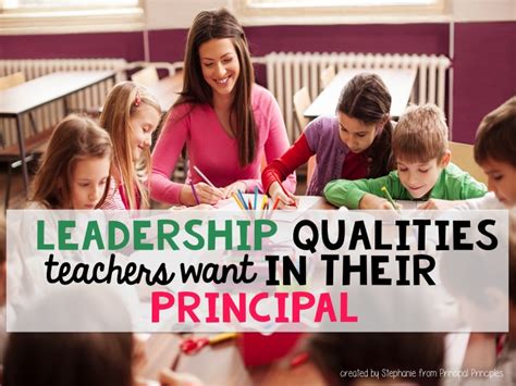 4 Leadership Qualities Teachers want in a Principal - Principal Principles