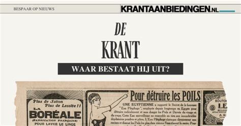 Krant: Waar bestaat hij uit en welke soorten zijn er?